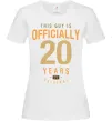 Жіноча футболка Officially 20 years Білий фото