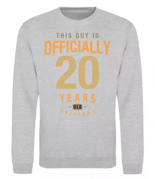 Світшот Officially 20 years Сірий меланж фото