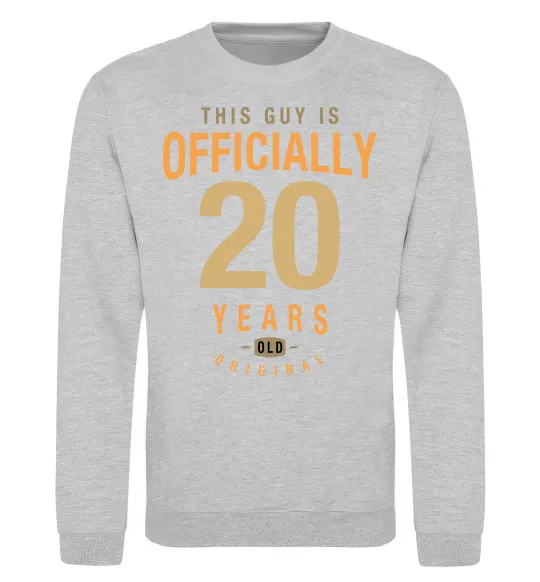 Світшот Officially 20 years Сірий меланж фото