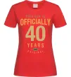 Женская футболка Officially 40 years Красный фото