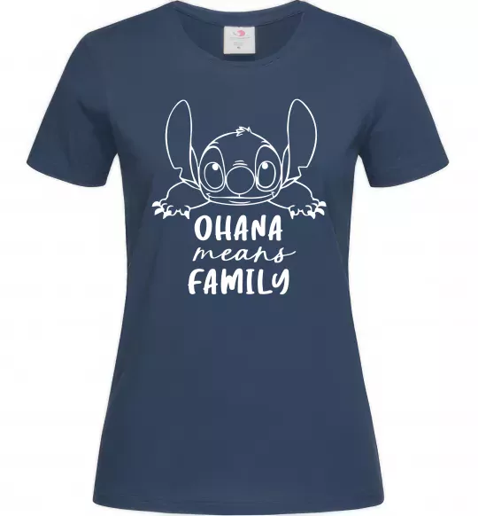 Женская футболка Ohana means family Темно-синий фото