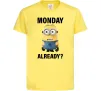 Дитяча футболка Monday already Лимонний фото
