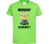 Дитяча футболка Monday already Лаймовий фото