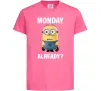 Дитяча футболка Monday already Яскраво-рожевий фото