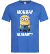 Чоловіча футболка Monday already Яскраво-синій Чоловіча футболка Monday already Яскраво-синій фото
