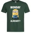 Чоловіча футболка Monday already Темно-зелений Чоловіча футболка Monday already Темно-зелений фото