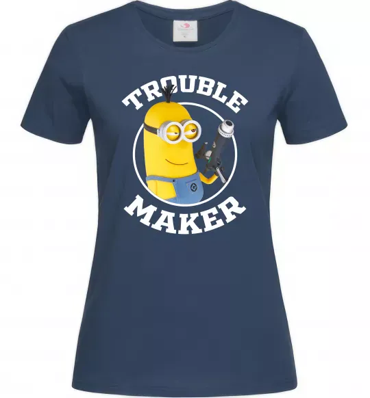 Жіноча футболка Trouble maker minion Темно-синій фото