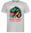 Мужская футболка Динозаври never forget Серый фото