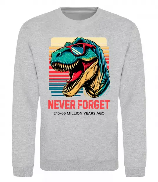 Свитшот Динозаври never forget Серый меланж фото
