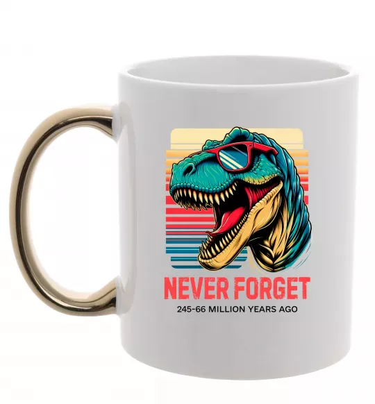 Чашка с цветной ручкой Динозаври never forget Золото фото