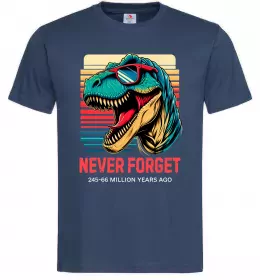 Мужская футболка Динозаври never forget Темно-синий фото
