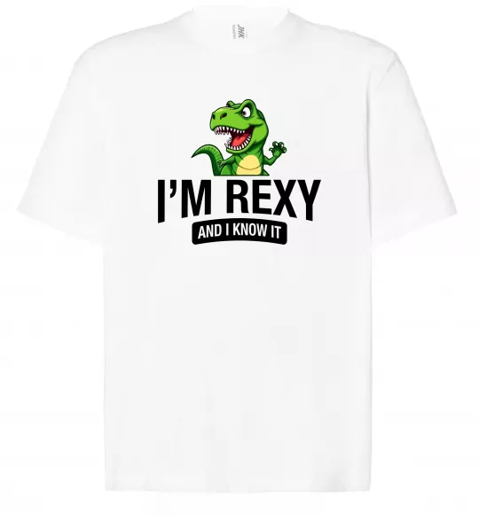 Футболка Оверсайз I`m rexy and I know it Белый фото