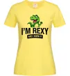 Женская футболка I`m rexy and I know it Лимонный фото