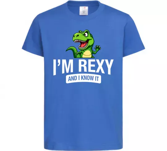 Детская футболка I`m rexy and I know it Ярко-синий фото