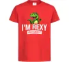 Детская футболка I`m rexy and I know it Красный фото
