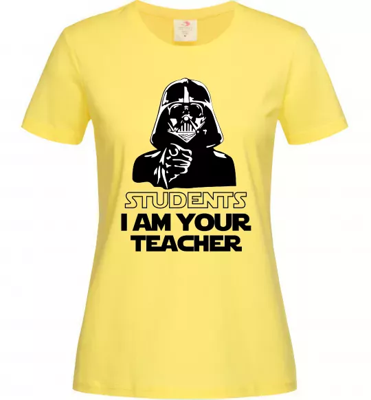 Жіноча футболка Students I am your teacher Лимонний фото