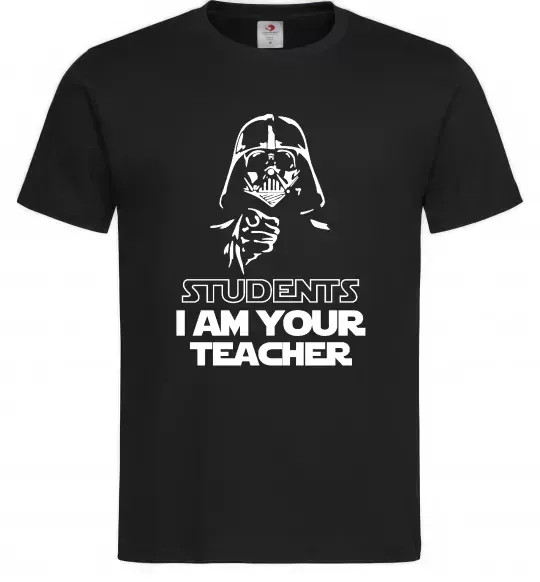 Мужская футболка Students I am your teacher Черный фото