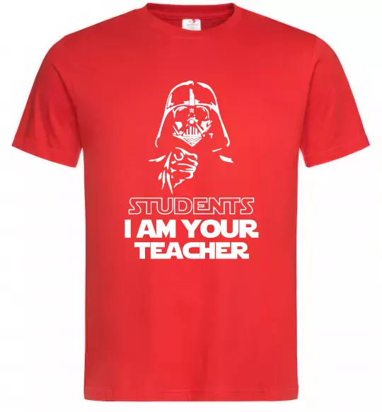 Мужская футболка Students I am your teacher Красный фото