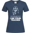 Жіноча футболка Students I am your teacher Темно-синій фото
