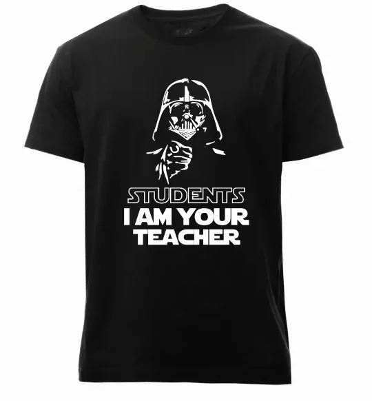 Чоловіча преміум футболка Students I am your teacher Чорний фото