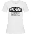 Жіноча футболка The best teacher in the Galaxy Білий фото