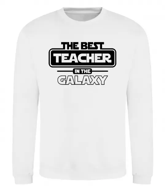 Світшот The best teacher in the Galaxy Білий фото