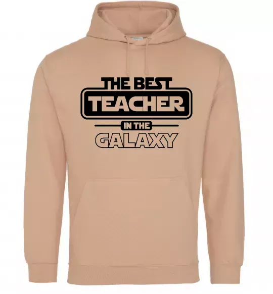 Мужская толстовка (худи) The best teacher in the Galaxy Песочный фото