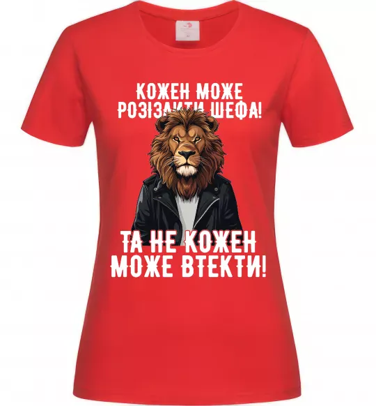 Женская футболка Кожен може розізлити шефа Красный фото