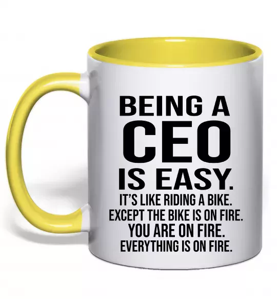 Чашка з кольоровою ручкою Being a CEO is easy Сонячно жовтий фото
