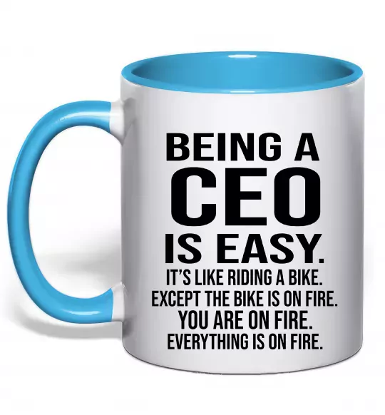 Чашка з кольоровою ручкою Being a CEO is easy Блакитний фото