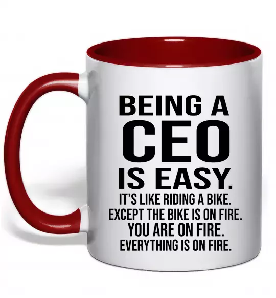 Чашка з кольоровою ручкою Being a CEO is easy Червоний фото