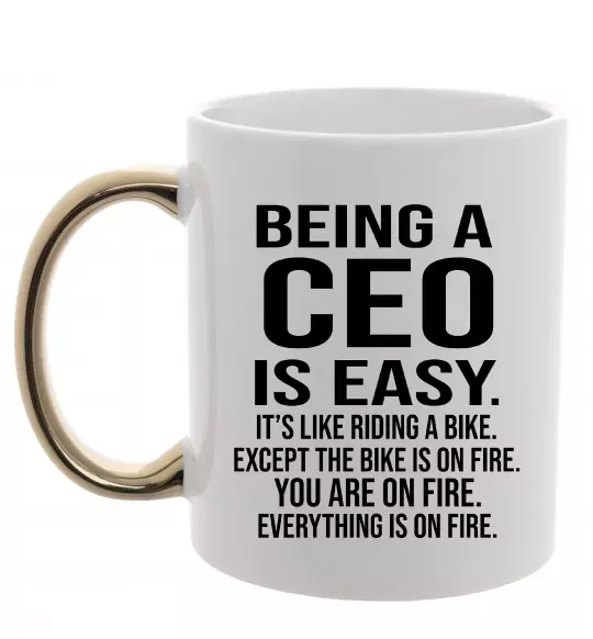 Чашка з кольоровою ручкою Being a CEO is easy Золото фото