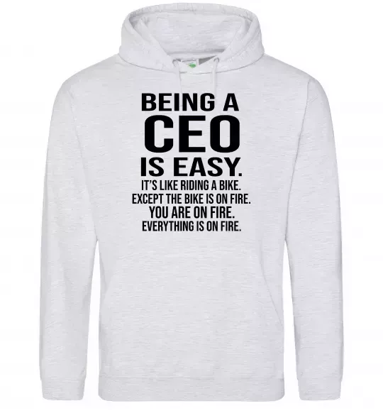 Женская толстовка (худи) Being a CEO is easy Серый меланж фото