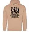 Женская толстовка (худи) Being a CEO is easy Песочный Женская толстовка (худи) Being a CEO is easy Песочный фото