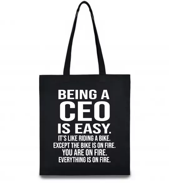 Еко-сумка Being a CEO is easy Чорний фото