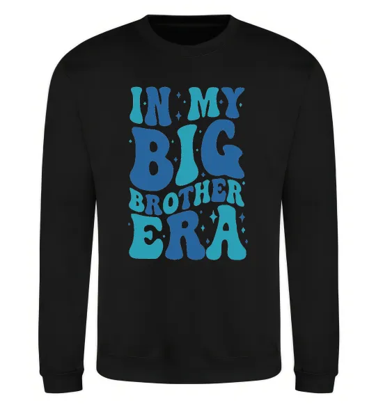 Свитшот In my big brother era Черный фото