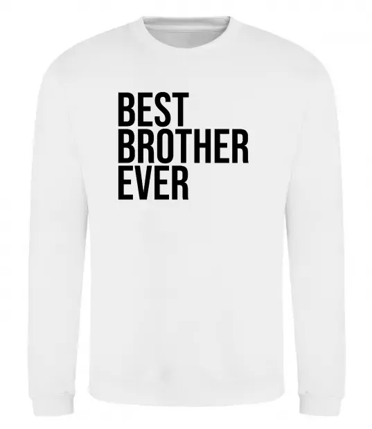 Свитшот Best brother ever Белый фото