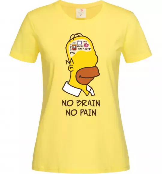 Женская футболка No brain, no pain Simpsons Лимонный фото