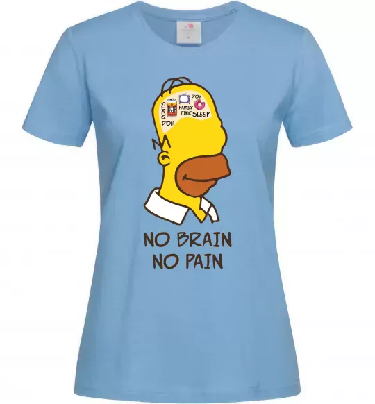 Женская футболка No brain, no pain Simpsons Голубой фото