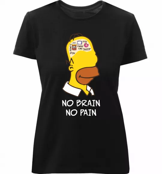 Женская премиум футболка No brain, no pain Simpsons Черный фото