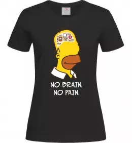 Женская футболка No brain, no pain Simpsons Черный фото
