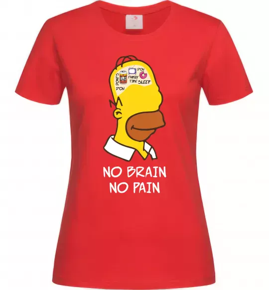 Женская футболка No brain, no pain Simpsons Красный фото