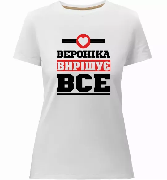 Жіноча преміум футболка Вероніка вирішує все Білий фото