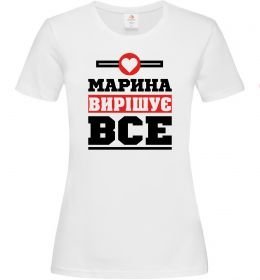 Жіноча футболка Марина вирішує все