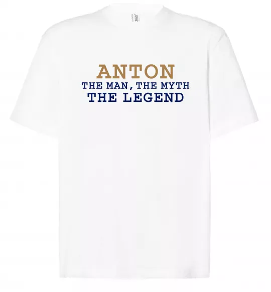 Футболка Оверсайз Anton the myth the legend Білий фото