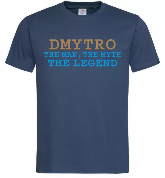 Чоловіча футболка Dmytro the myth the legend Темно-синій фото