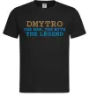 Чоловіча футболка Dmytro the myth the legend Чорний фото