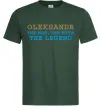 Мужская футболка Oleksandr the myth the legend Темно-зеленый фото