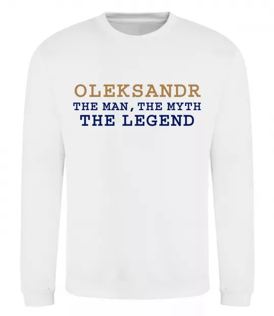Свитшот Oleksandr the myth the legend Белый фото