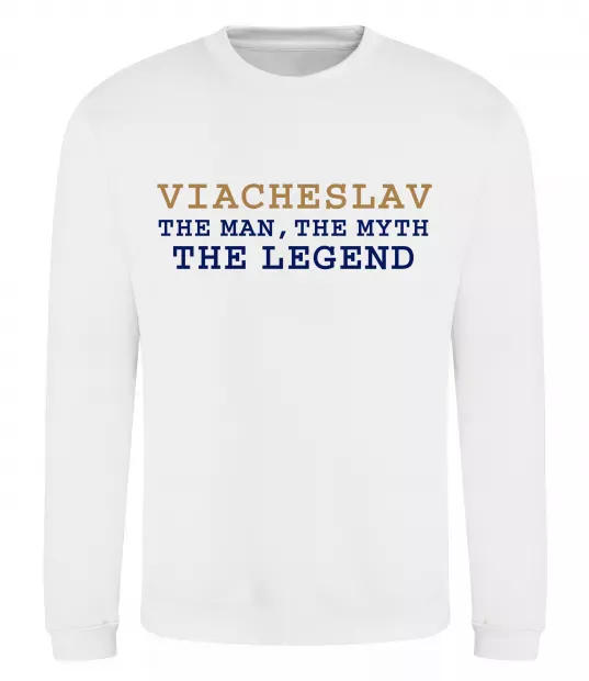 Світшот Viacheslav the myth the legend Білий фото